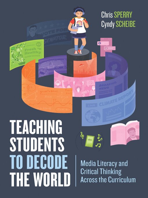 Title details for Teaching Students to Decode the World by Chris Sperry - Available